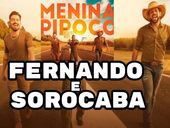 Fernando & Sorocaba Menina Pipoco ft Nego do Borel