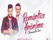 Marcos e Belutti Romântico Anônimo 