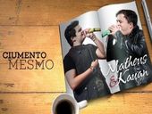 Matheus e Kauan Ciumento Mesmo